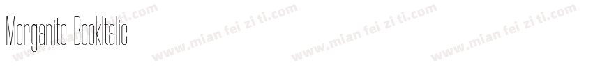 Morganite Bookltalic字体转换